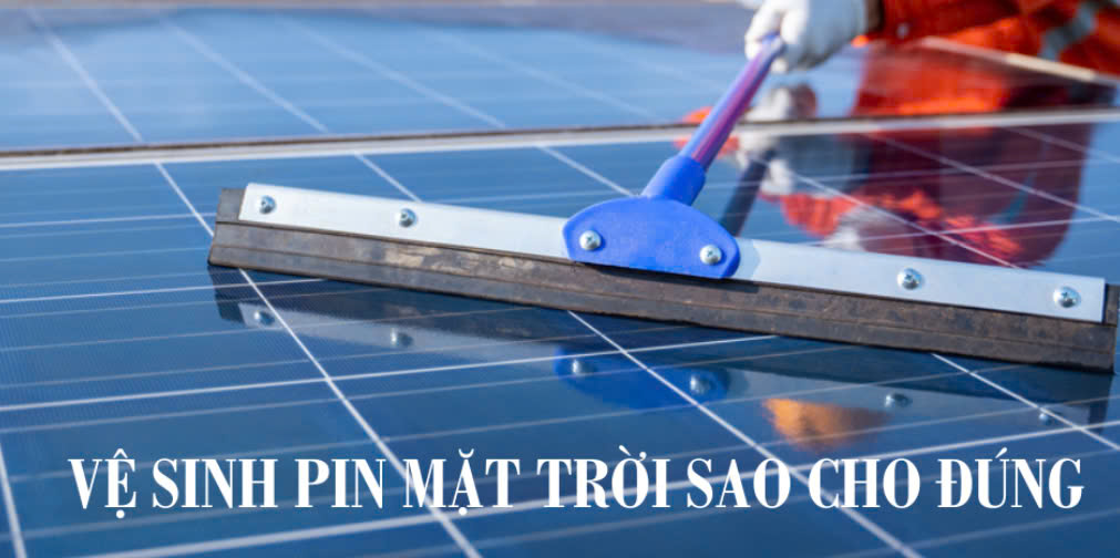 Hướng Dẫn Vệ Sinh Pin Mặt Trời – Vietmed solar